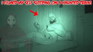 I FILMED MY SELF SLEEPING ON A HAUNTED GHOST TRAIN // 24 HOUR OVERNIGHT CHALLENGE ON HAUNTED TRAIN!