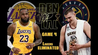 Top 8 | Los Angeles Lakers vs Denver Nuggets | GAME 4 | Mai 22 | 2023 NBA Playoffs