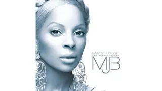 Mary J. Blige - Be Without You