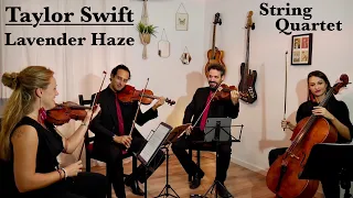 Lavender Haze - Taylor Swift - String Quartet