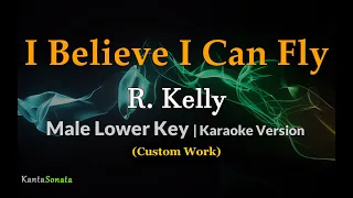 I Believe I Can Fly - R. Kelly -  MALE LOWER KEY (Karaoke Version)