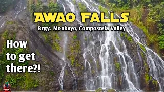 Paano Pumunta sa Awao Falls | Brgy. Monkayo Compostela Valley