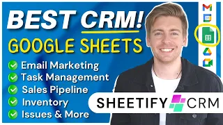 My Best Google Sheets CRM | Email Marketing, Task, Inventory Tools & More (Sheetify CRM 4.0)