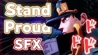 JJBA ★ STAND PROUD ★ w/ SFX + Dialogue