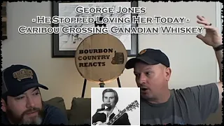 George Jones He Stopped Loving Her Today | Metal / Rock Fan First Time Reaction w/ Caribou Crossing