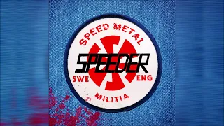 Speeder (Eng/Swe) - Speed Metal Militia