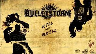 23 Too Many To Kill Them All - Bulletstorm Soundtrack