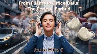 Clear Office Calls Even in Noisy Places! Jabra Elite 5 Earbuds