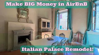 Transforming A Tuscany Apartment: Inside Look At Renovation Costs & Rental Income | BradsWorld.It