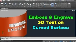 How to Emboss & Engrave Text on 3D Curved Object in AutoCAD