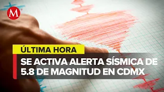 Se registra sismo de magnitud 5.8 en la Ciudad de México