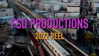 FSD Productions 2022 Reel