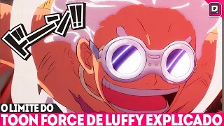 A IMAGINAÇÃO ILIMITADA! O POTENCIAL DO TOON FORCE DE LUFFY REVELADO - ONE PIECE 1101