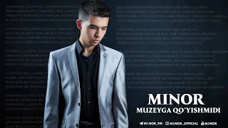 MINOR | M1noR L1GHTDreaM - Muzeyga qo'yishmidi... (pilot - DDS)