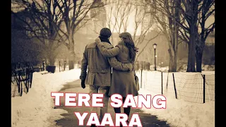 Tere Sang Yaara -Full Audio |Rustom| Akshay Kumar&   Ileana D'cruz| Arko | Atif Alam|. Manoj M.