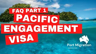 Pacific Engagement Visa PEV Latest News FAQ Part 1 2024 | PEV Ballot Opening 3 June 2024