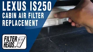 How to Replace Cabin Air Filter Lexus IS250 2006 - 2013