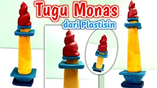 Membuat Patung Nusantara - Miniatur Tugu Monas dari Plastisin | Kerajinan Bahan Lunak dari Plastisin