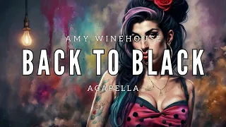 Amy Winehouse - Back To Black (Studio Acapella)