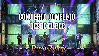 PURO RELAJO EN EL BEC - CONCIERTO DE NOCHEVIEJA