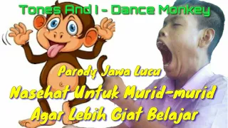 Tones And I - Dance Monkey || Parody Jawa Lucu Versi Pak Guru Berdendang (Cover)