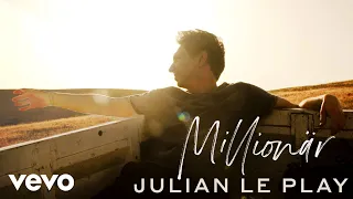 Julian le Play - Millionär (Offizielles Musikvideo)