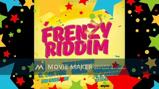 Frenzy Riddim MIx - Dj Nick