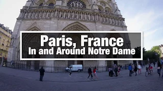 City Walks: Paris, France - Notre Dame Cathedral Inside and Around - virtual treadmill walk