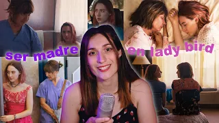 ¿Tienes Mommy Issues? La maternidad en LADY BIRD con Alba Lafarga