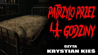 Patrzyło przez cztery godziny - CreepyPasta [LEKTOR PL]