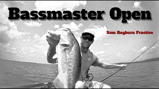 Bassmaster Open on Sam Rayburn (Practice Video)