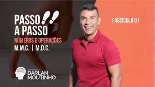 MMC e MDC - Matemática básica passo a passo - Aula 01