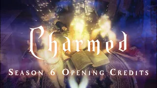#Charmed Season 6 Opening Credits - Novacaine/Hungry (2 Versions) [2020]