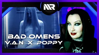 BAD OMENS x POPPY - V.A.N (REACTION)