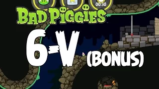Bad Piggies The Road To El Porkado Level 6-V Walkthrough 3 Star
