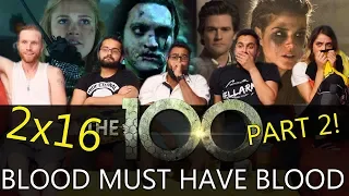 The 100 - 2x16 Blood Must Have Blood Part 2 - Group Reaction