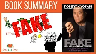 Fake by Robert Kiyosaki - (Animated Book Summary)