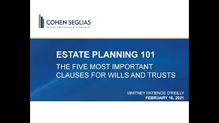 Estate Planning 101: The Five Most Important Clauses for Wills and Trusts