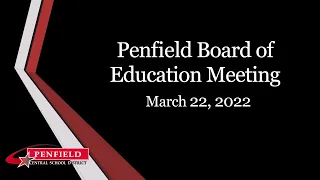 2022: March 22 | PCSD Board of Education Meeting