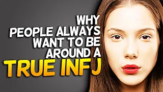 Why Real People Always Want To Be Around A True INFJ