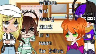 William Afton and Henry Emily stuck in a room for 24 hours | ft Charlie and Elizabeth | Gcmm/skit