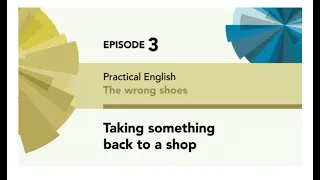 English File 4thE - Pre Intermediate - Practical English E3: Taking something back to a shop
