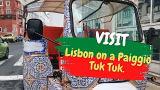 Discover Lisbon's Hidden Gems on a Piaggio Tuk Tuk Adventure!