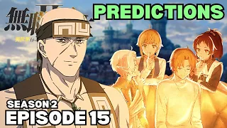 THE REUNION?! Mushoku Tensei Season 2 Episode 15 Predictions!
