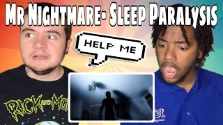 Mr. Nightmare '5 Nightmare-Inducing Sleep Paralysis Stories' REACTION