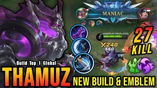 27 Kills!! Thamuz New Build and Emblem, Almost SAVAGE!! - Build Top 1 Global Thamuz ~ MLBB