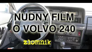 Złomnik: Volvo 240 - najnudniejszy samochód na świecie