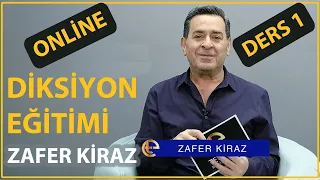 ZAFER KİRAZ | DİKSİYON - ETKİLİ VE GÜZEL KONUŞMA  | 1. DERS