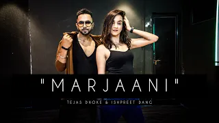 MARJAANI MARJAANI | Tejas Dhoke & Ishpreet Dang | Dancefit Live