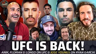 UFC is Back and Is Ryan Garcia Crazy? Anik & Florian with Ray Longo and Jose Youngs | A&F.483